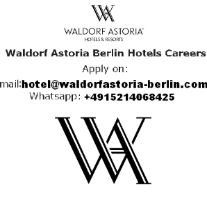 WALDORF ASTORIA  HOTELS & RESORTS BERLIN