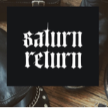 Saturn Return