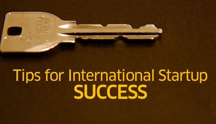 -  —

Tips for International Startup
SUCCESS