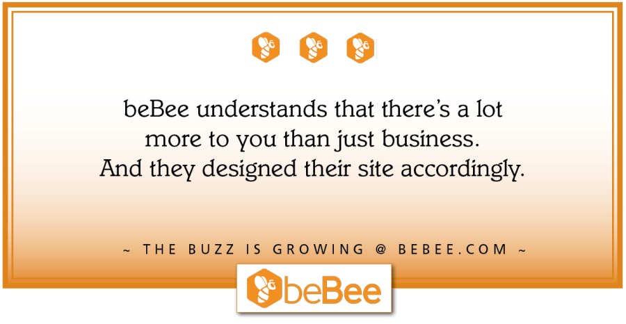 000

When you join beBee
you won't be starting over.

You'll be carrying on with old friends
and finding lots of new ones.