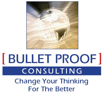 =
23

[ BULLET PROOF]

Change Your Thinking
For The Better