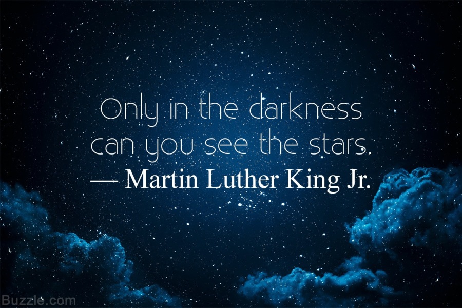 STE Ne
can you see the stars.
— he n Luther King tr: (2
