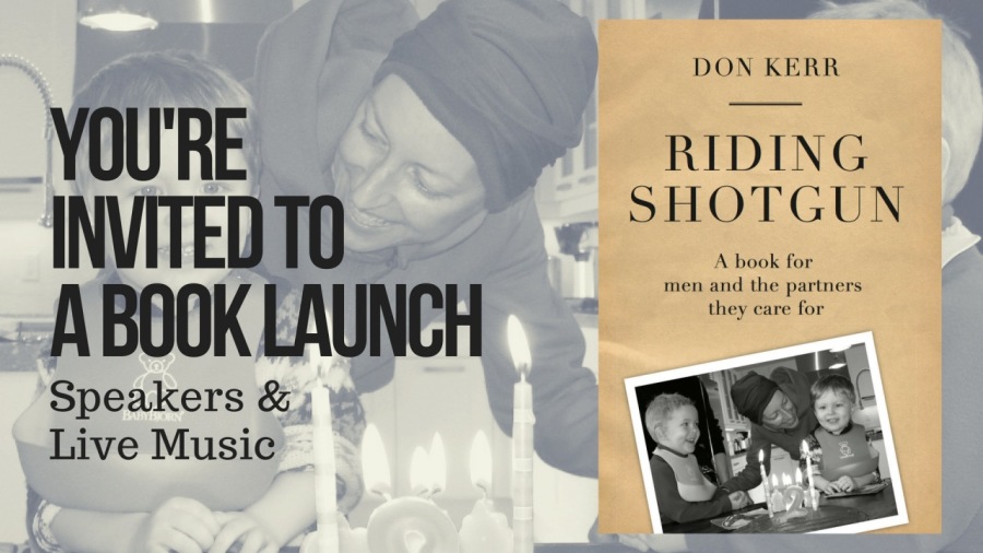 DON KERR

YOU'RE RIDING

INVITED TO SHOTGUN

A BOOK LAUNCH

Speakers &
Live Music