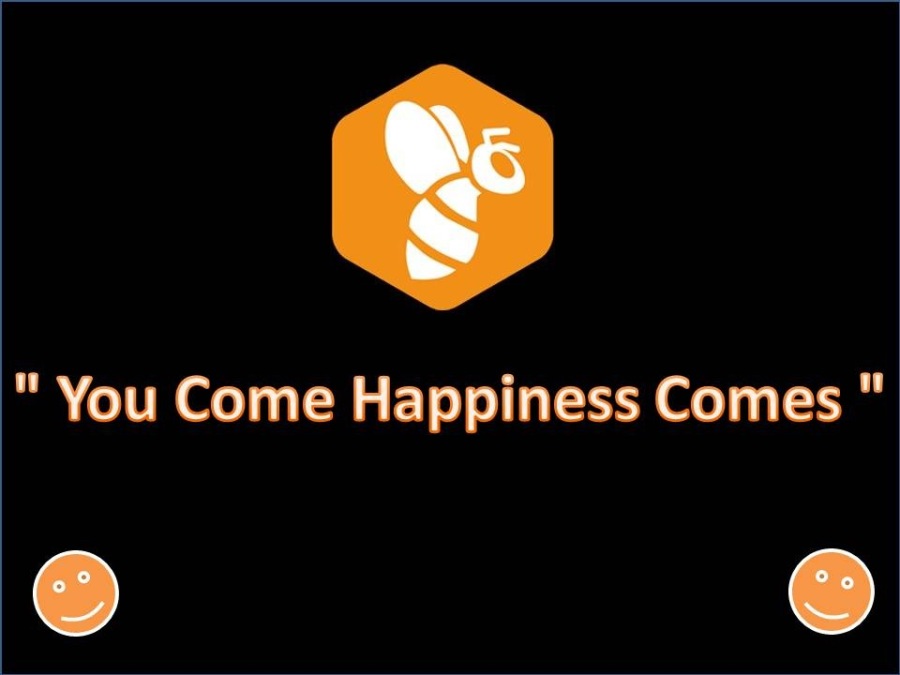 " You Come Happiness Comes "