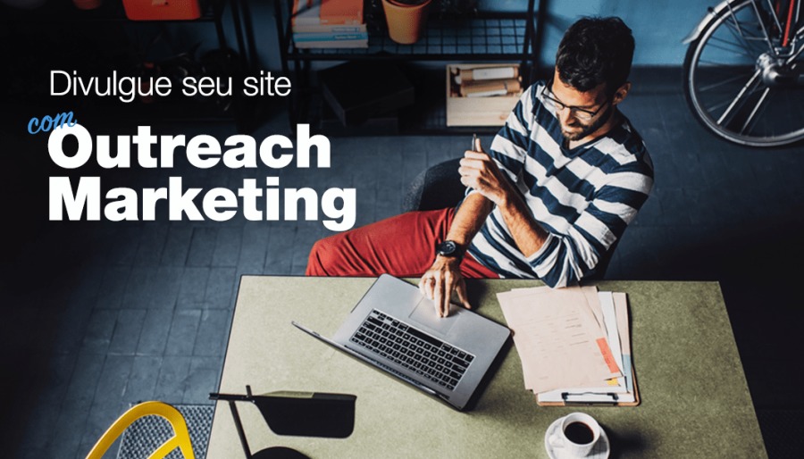 Divulgue seu site

“Outreach
Marketing

AN