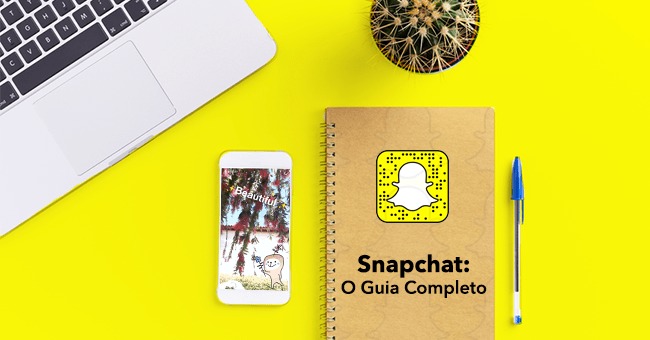 =,

 

Snapchat:
O Guia Completo