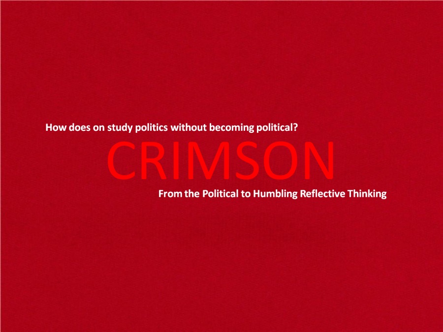 How does on study politics without becoming political?

From the Political to Humbling Reflective Thinking