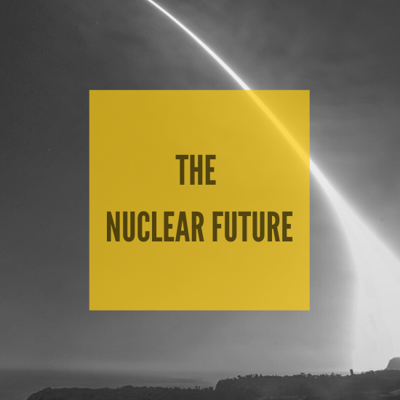 THE

NUCLEAR FUTURE
