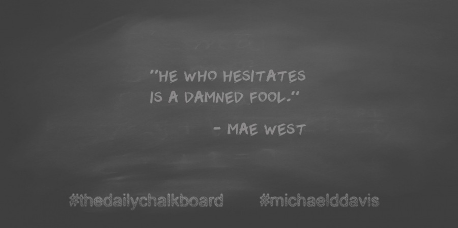 —————

sthedailychalkboard #michaelddavis