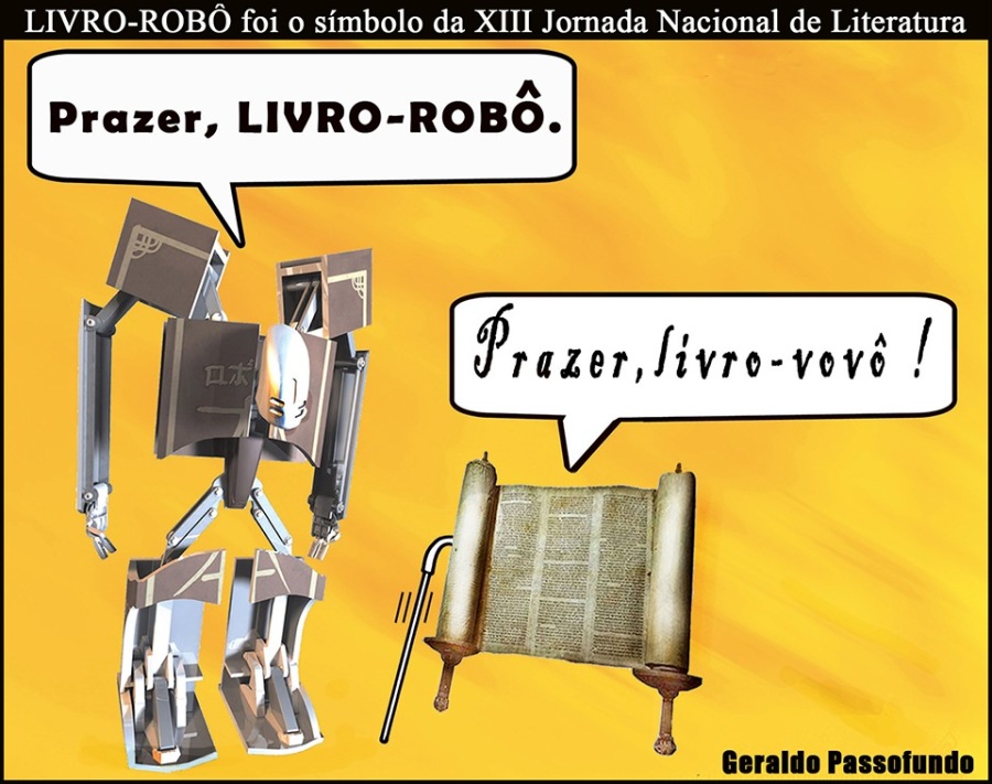 LIVRO-ROBO foi o simbolo da XIII Jornada Nacional de Literatura

Prazer, LIVRO-ROBO.