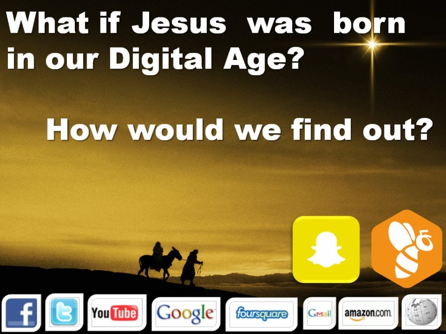 What if Jesus was <
in our Digital Age?

would we find out?

 
 

S36