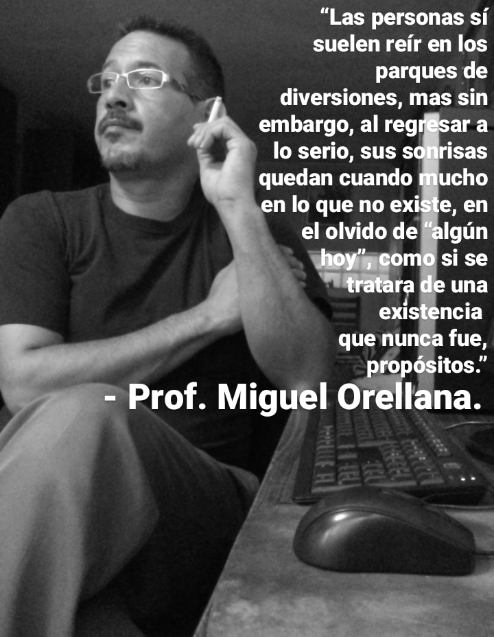 “Las personas si
suelen reir en los
parques de
diversiones, mas sin
embargo, al regrisar a
lo serio, sus
quedan cuando