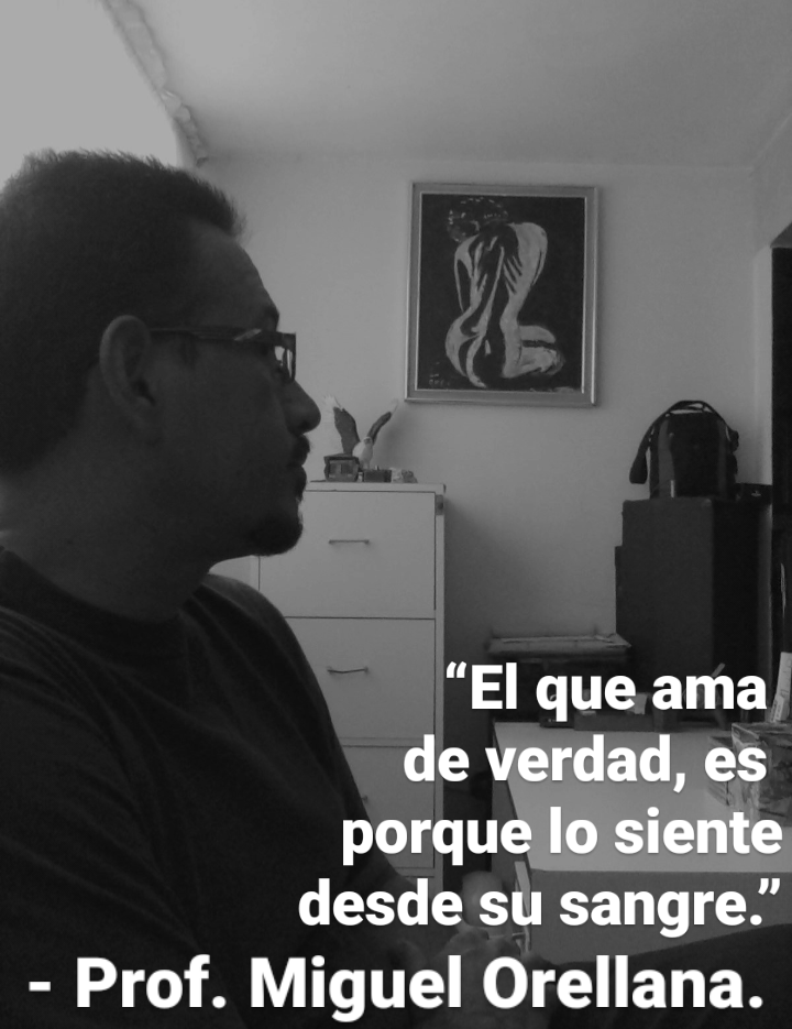 - Prof. Miguel Orellana.
