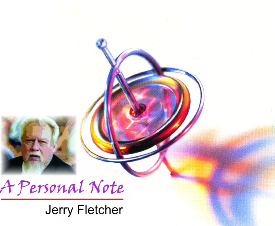 A Personal Note
Jerry Fletcher