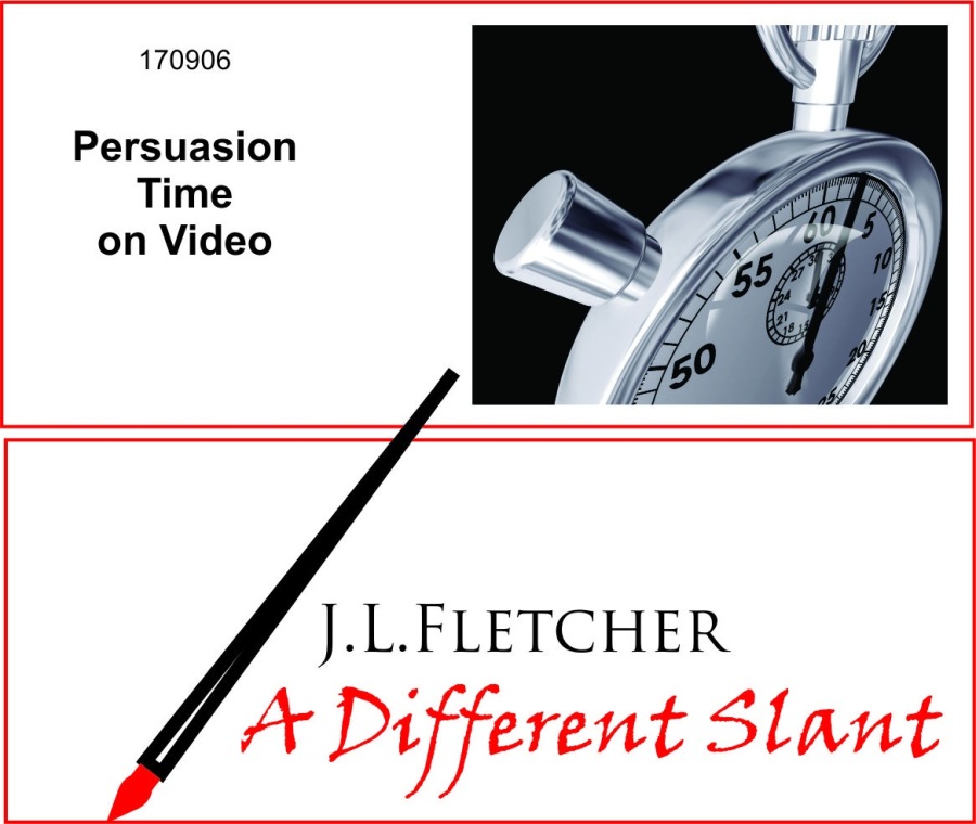 170906
Persuasion

Time
on Video

J.LLFLETCHER

4 Different Slant