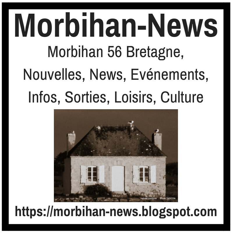 Morbihan-News
Morbihan 56 Bretagne,
Nouvelles, News, Evénements,
Infos, Sorties, Loisirs, Culture

 

https://morbihan-news blogspot.com