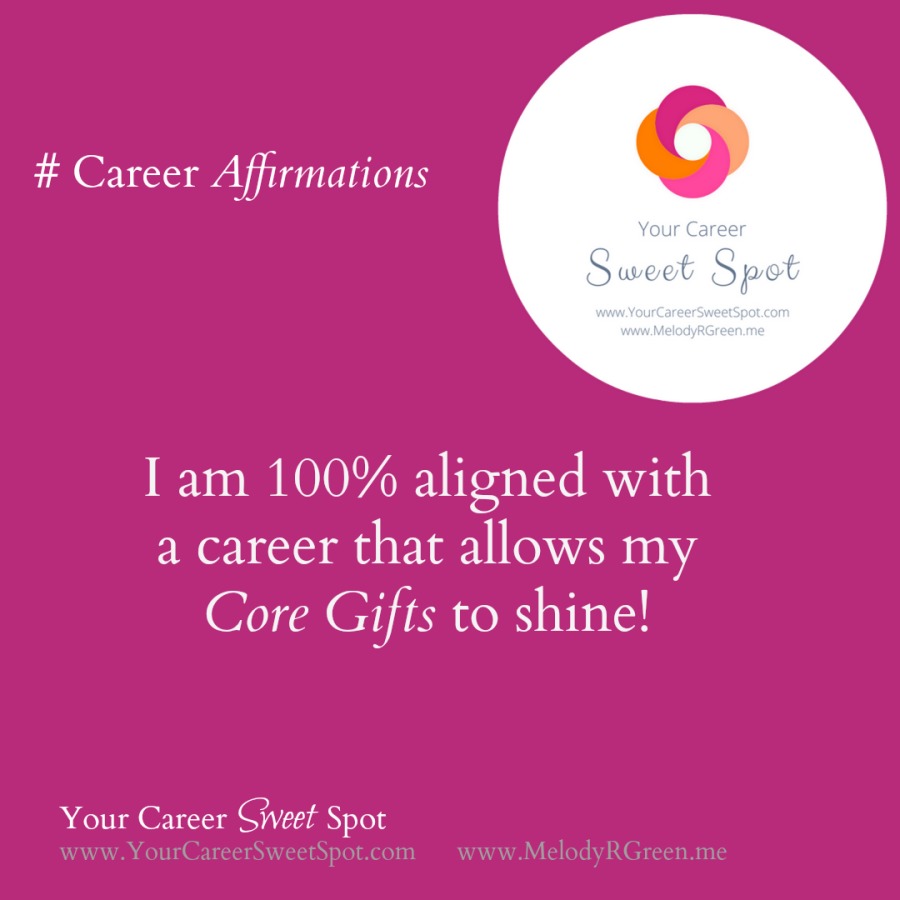 # Career Affirmations

 

I am 100% aligned with
a career that allows my

Core IR to shine!

Your Career Siveet Nels