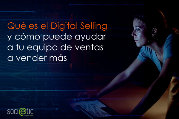 y como puede ayudar

a tu equipo de ventas oy
[eR=lgle[Sigiagle /Y

V4

Qué es el Digital Selling § :

RCI =