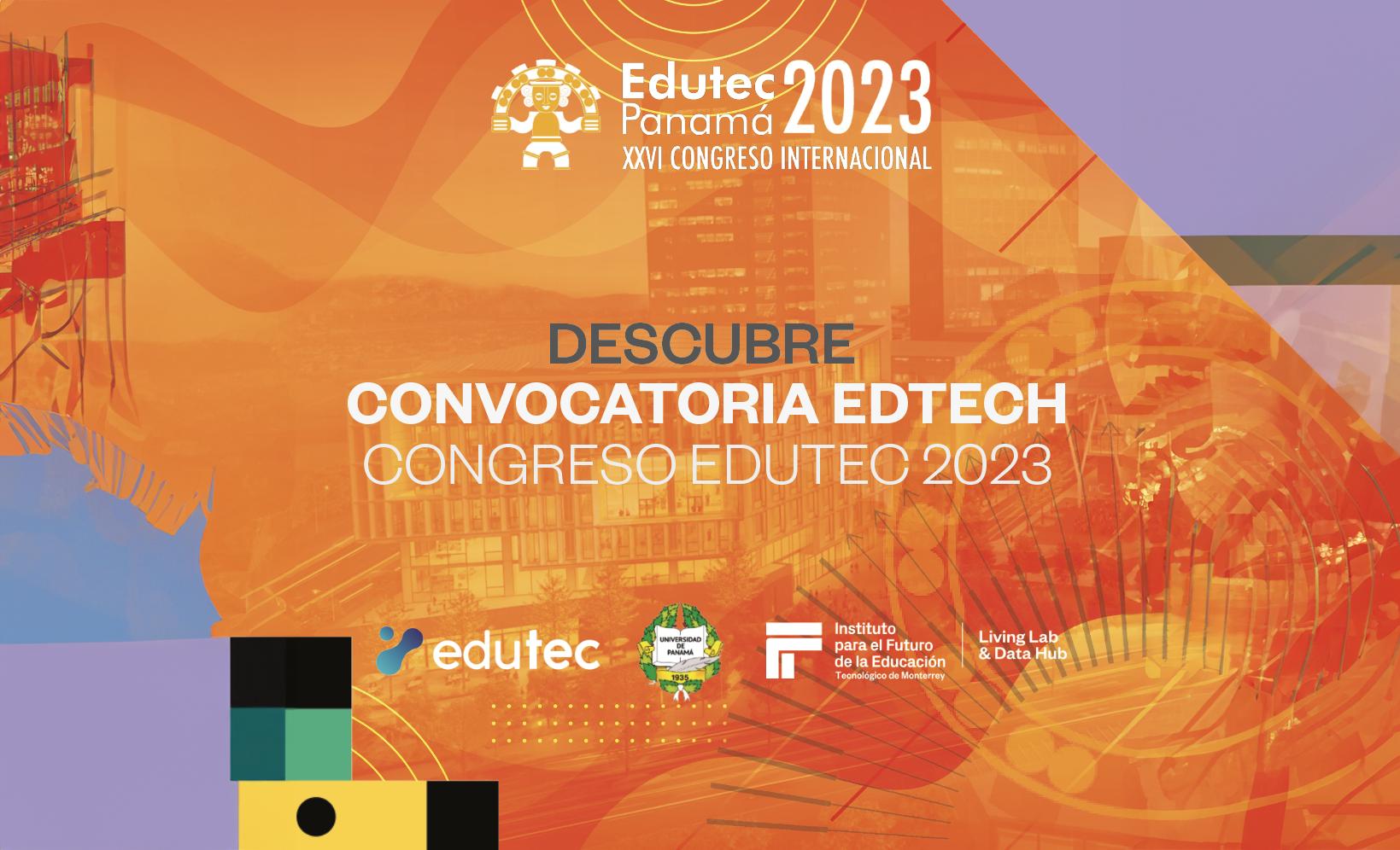 4

a
&%  XXVICONGRESO INTERNACIONAL

CONVOCATORIA EDTECH

CONGRES@EDUTEC 2023
= at
LY LN
To [U] (1oR = i RE ALL