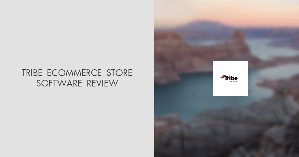 TRIBE ECOMMERCE STORE pa
SOFTWARE REVIEW :
