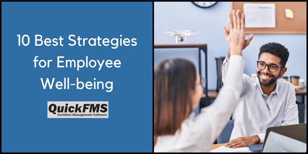 10 Best Strategies
for Employee
Well-being