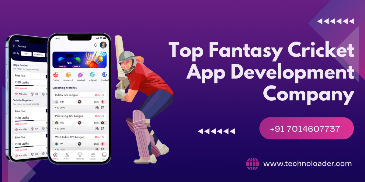 SAREE]

9] Top Fantasy Cricket
4 App Development
Company

B

>
| § CERRY] +91 7014607737

www.technoloader.com
