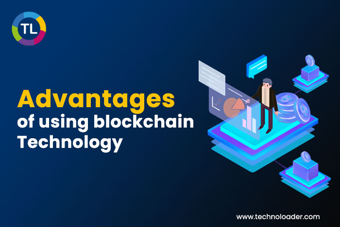 @

Advantages

of using blockchain
Technology