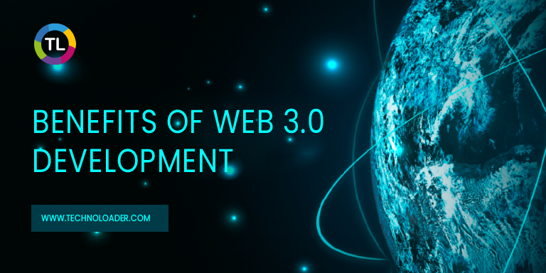 3 8
BENEFITS OF WEB 3.0
DEVELOPMENT,

RCT