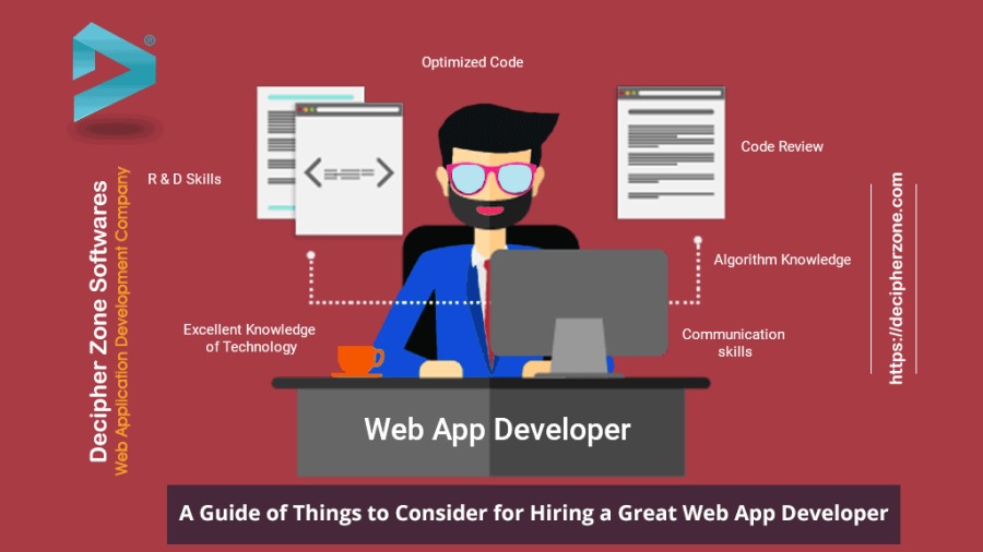 CE Ter

\2

LE Yr ]]

    

 

1

[3

€; Ie —
g $ Excenent Knowiecge Communcaton

N F ERC TY a - skills

FE Web App Developer

[=]

https:/idecipherzone com

A Guide of Things to Consider for Hiring a Great Web App Developer
