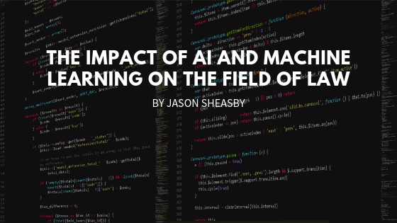 THE IMPACT OF AI AND MACHINE
LEARNING ON THE FIELD OF LAW

EIRENE PE