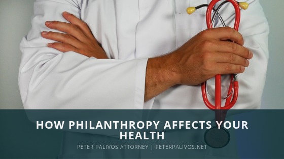 HOW PHILANTHROPY AFFECTS YOUR
HEALTH
