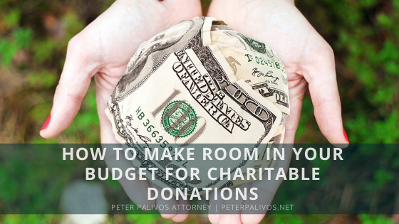 HOWTO Ys ROOM IN YOUR
BUDGET FOR CHARITABLE
DONATIONS