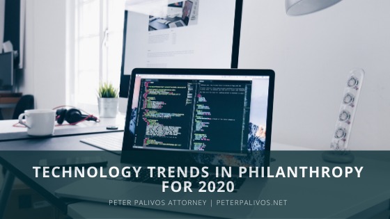TECHNOLOGY TRENDS IN PHILANTHROPY
FOR 2020