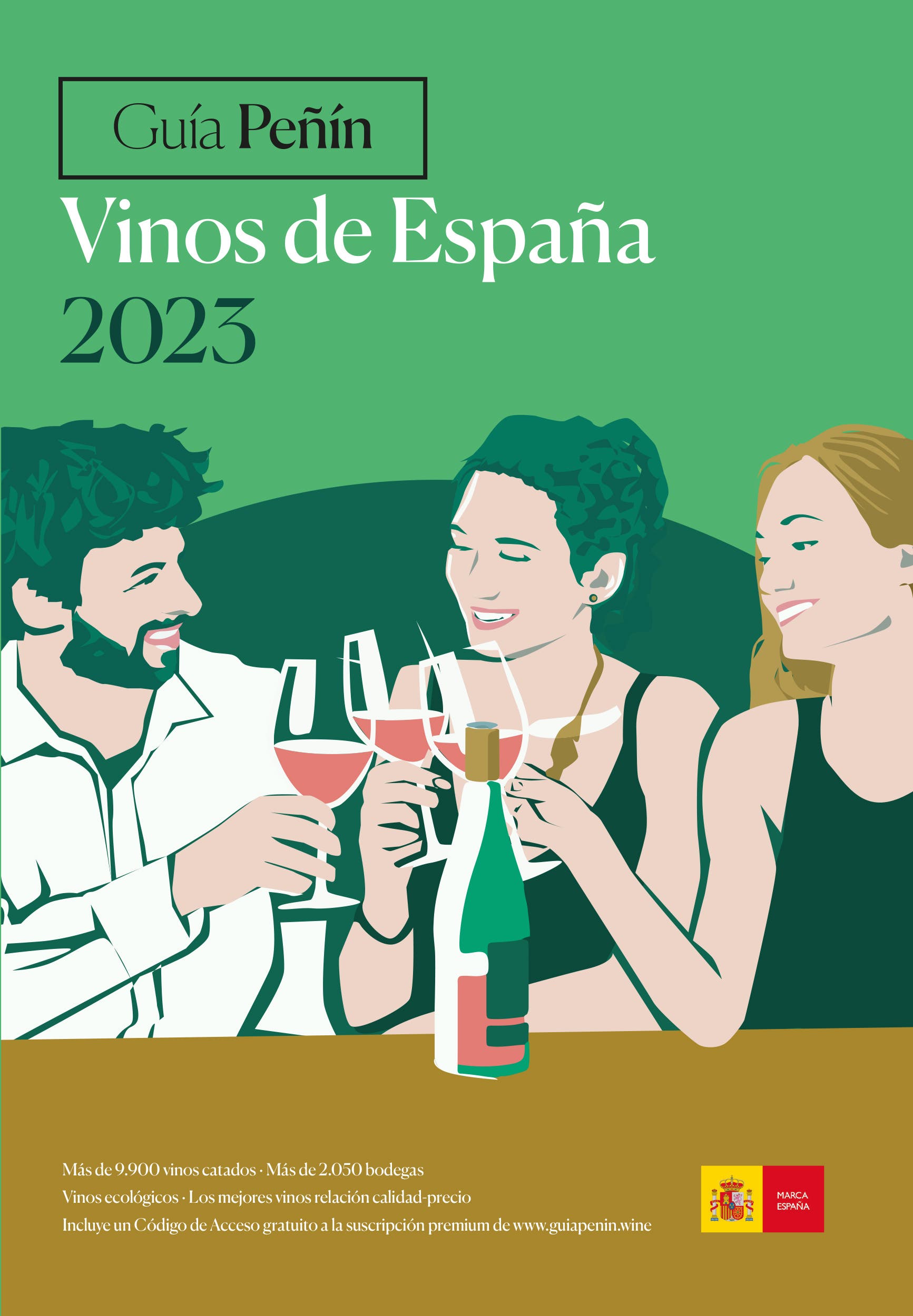 inos de Espana

 

Mis de 9.900 vinos catados - Mas de 2.050 bodegas

Vinos ecoldgicos - Los mejores vinos relacion calidad-precio MARCA

ESPANA

 

Incluye un Codigo de Acceso gratuito a la suscripcion premium de www.guiapenin.wine