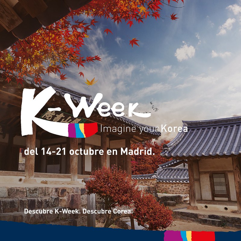 del 14-21 octubre en Madrid.

3 | 5
il ae PINE ey 1 VE

   

BB
i { | | N
Descubre K-Week. Descubre'Gores:

Pi | WE =