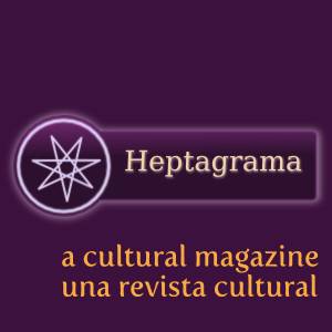 Heptagrama I

 

a cultural magazine
una revista cultural