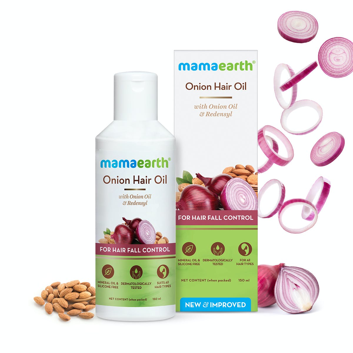 mamaearth’
Onion Hair Oil

with Onion Oil
&amp; Redensyl

 

'
mamaearth’
Onion Hair Oil -

with Onion Oil
&amp; Redensyl

NEW &amp; IMPROVED