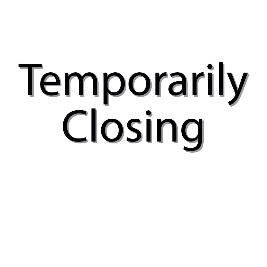 Temporarily
Closing