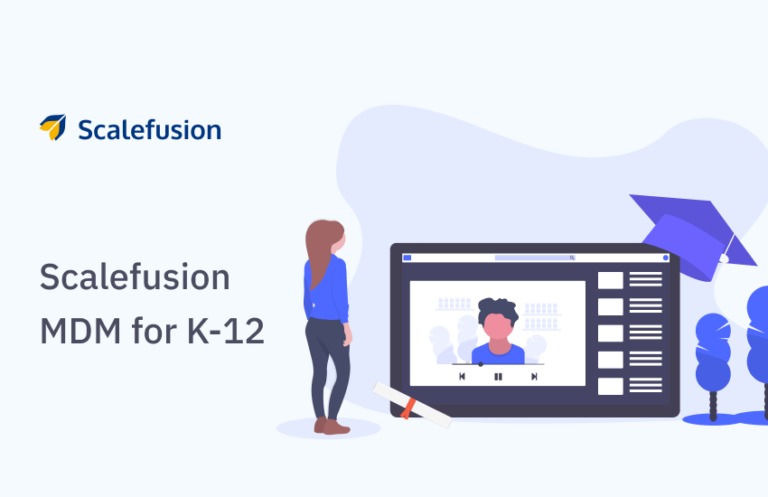 “J Scalefusion

Scalefusion
MDM for K-12