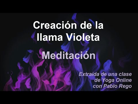 Creacion de la
llama Violeta
Meditacion

Extraida de una clase
(LR GHENT
(LUN T TRT