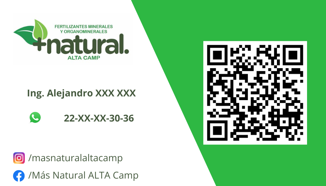 FERTILIZANTES MINERALES
Y ORGANOMINERALES
natural.

ALTA CAMP

Ing. Alejandro XXX XXX

) 22-XX-XX-30-36

[@) /masnaturalaltacamp
@) /Mas Natural ALTA Camp