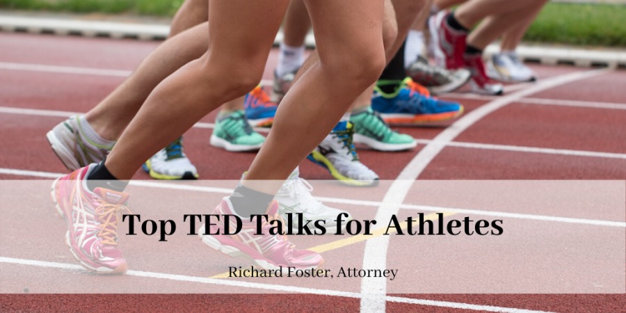 -—
Pose

Top TED Talks for Athletes

Richard Foster, Attorney

ERNST RRA TRG Ryo SR NRC RS ENR