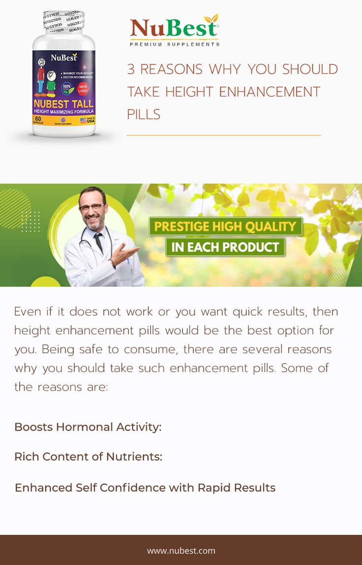 NuBest

3 REASONS WHY YOU SHOULD
TAKE HEIGHT ENHANCEMENT
PILLS

 

«om

DLT) oi
IN EACH PRODUCT | v

  

 

3
4 o aX

ICK results, then

  
 

Even if it does not work or you wal

e best option for

be t

 

height enhancement oills wc

   

sume, there are several reasons

 

ch enhancement pills

 

why you should

the r

 

ns are

Boosts Hormonal Activity:

Rich Content of Nutrients:

Enhanced Self Confidence with Rapid Results