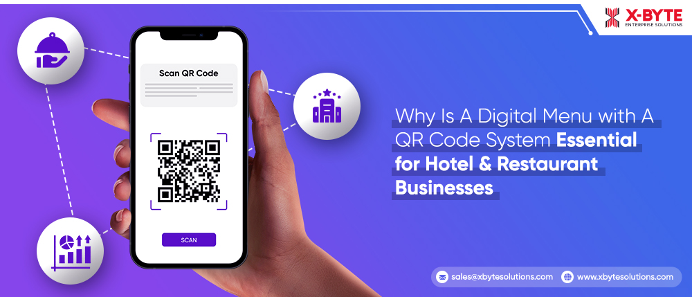 Why Is A Digital Menu with A
QR Code System Essential
for Hotel & Restaurant
Businesses

 

© soksssimyesontoncom () wemsbytescivtonscom