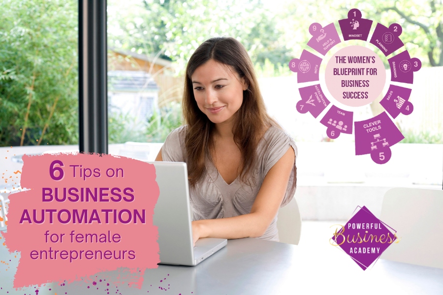 6 Tips on Business Automation for Female Entrepreneurs     #automation 