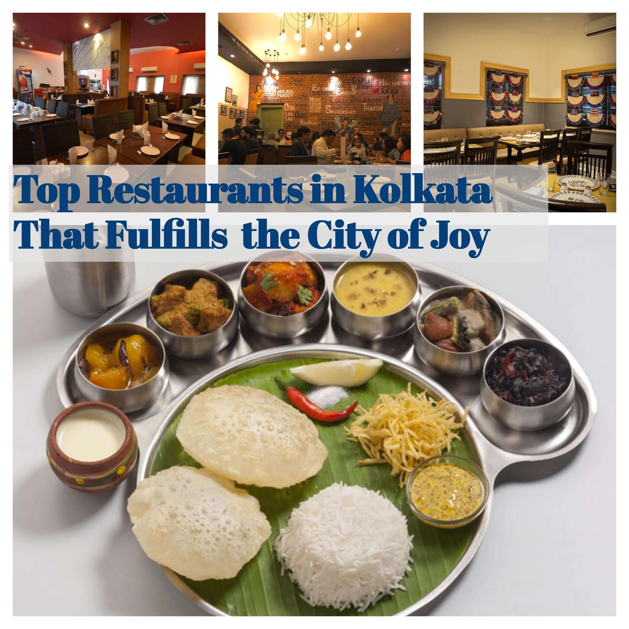 Top Rekaurmiils in Kolkata
That Fulfills the City of Joy