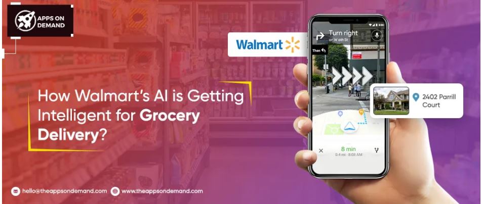 9) pr]
Vy Jee

   

How Walmart's Al is re
Intelligent for Grocery
| Delivery?

© etonroapprandormara com () we treappicademant com