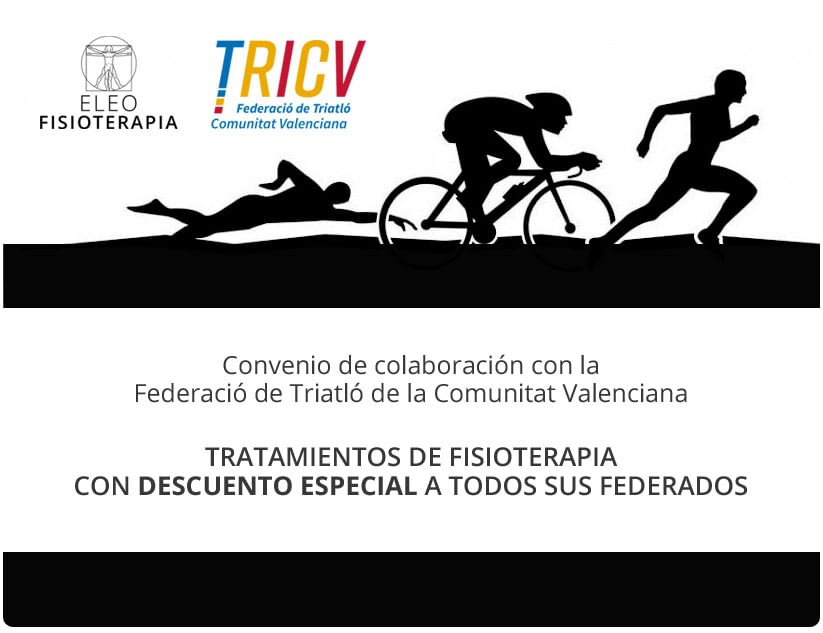 FISIOTERAPIA

 

Convenio de colaboracién con la
Federaci6 de Triatlé de la Comunitat Valenciana

TRATAMIENTOS DE FISIOTERAPIA
CON DESCUENTO ESPECIAL A TODOS SUS FEDERADOS