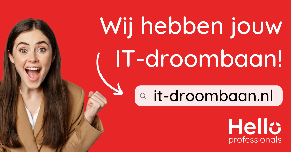Wij hebben jouw
IT-droombaan!

a a jit-droombaan.nl

AY

 

) professionals