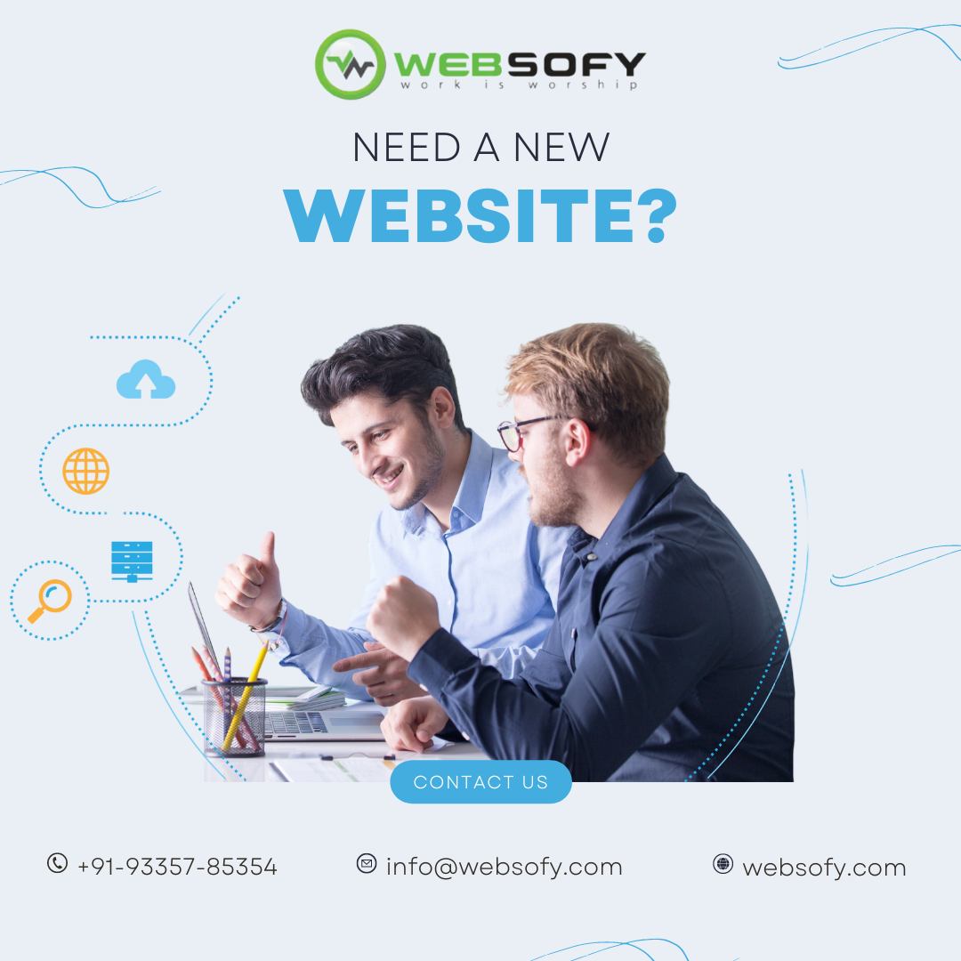 (WwessoFy

NEED A NEW

WEBSITE?

 

© +91-93357-85354 ® info@websofy.com ® websofy.com
